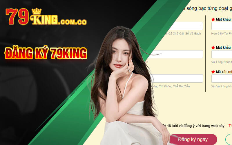 Đăng Ký 79King - Hướng Dẫn Đăng Ký Tài Khoản Nhận Ngay 100k 3 Hướng dẫn đăng ký tài khoản