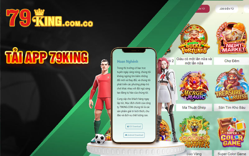 Tải App 79King - Link Vào Tải App 79King Phiên Bản Mới Nhất 3 Hướng dẫn tải app cổng game 79King